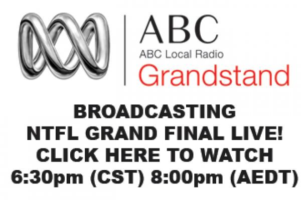 WATCH NTFL GRAND FINAL LIVE THANKS TO ABC GRANDSTAND
